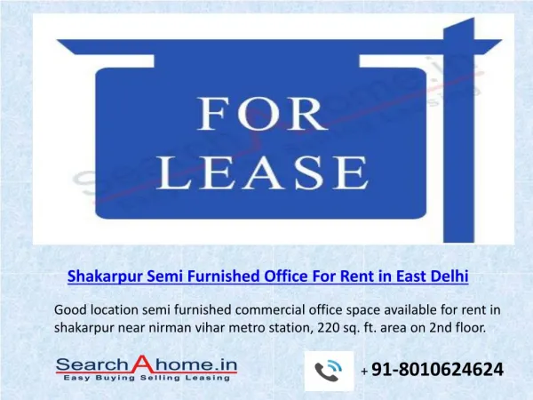 Shakarpur Semi Furnsihed Office For Rent in East Delhi