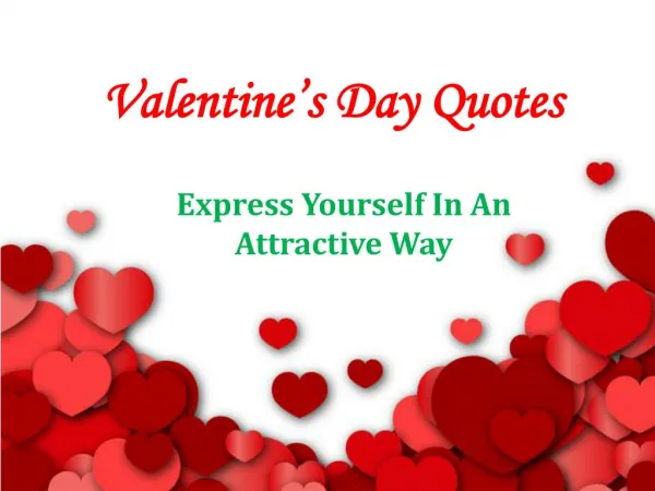 Valentines Day Quotes - The Magnetic Way To Impress Someone