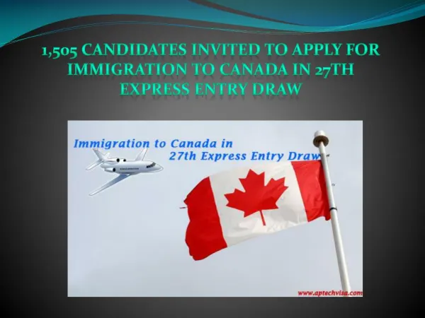 1,505 Candidates Invited to Apply for Immigration to Canada in 27th Express Entry Draw