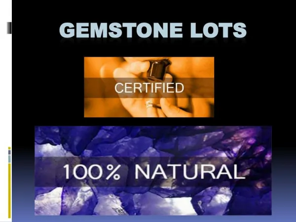 Gemstones Lots, Gemstones