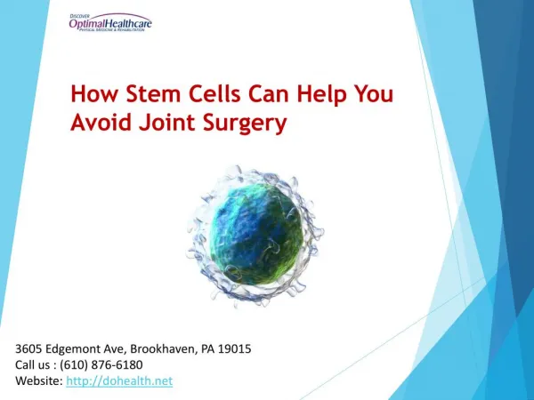 How Stem Cells Can Help You Avoid Joint Surgery