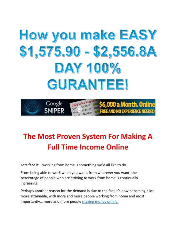 How you make EASY $1,575.90-$2,556 A DAY