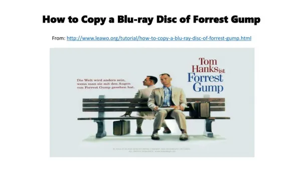 How to copy a blu ray disc of forrest gump