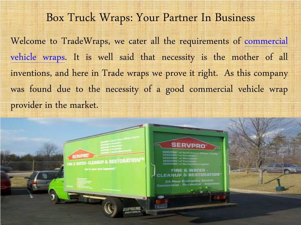 box truck wraps your partner in business