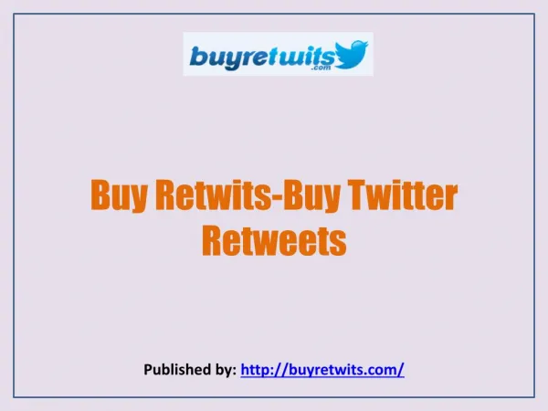Buy Retwits-Buy Twitter Retweets