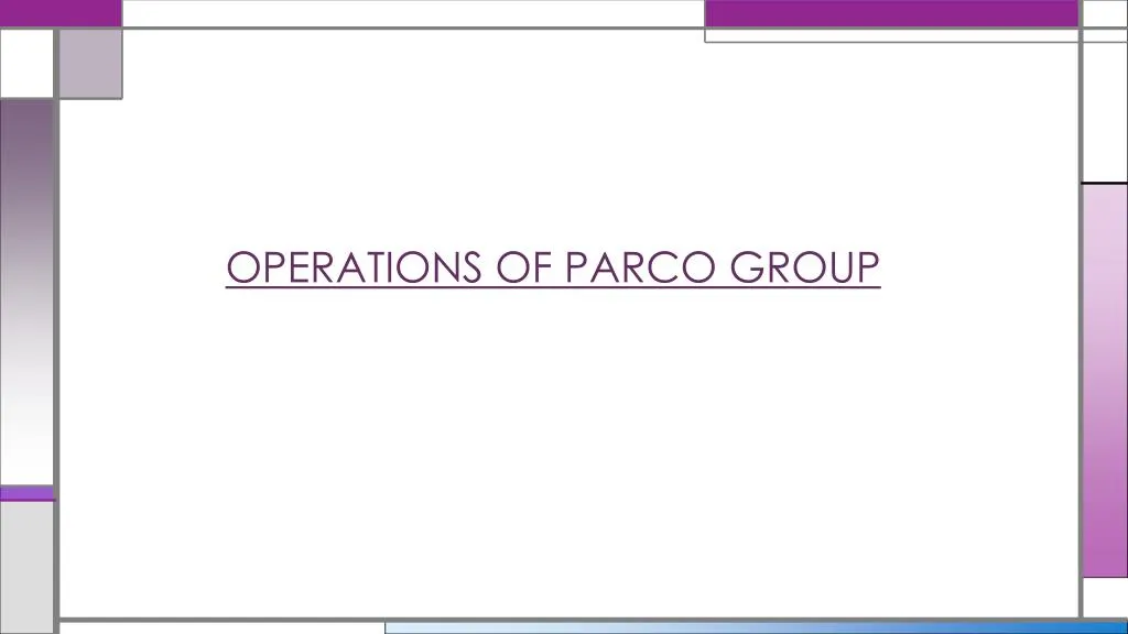 operations of parco group