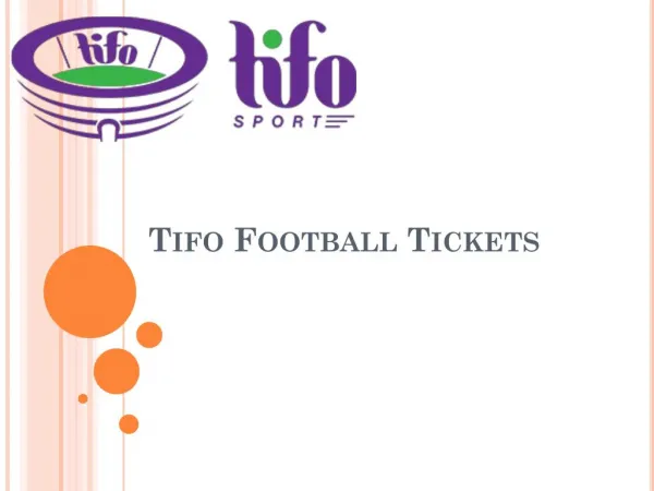 Tifo Football tickets
