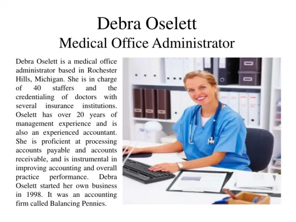Debra Oselett Medical Office Administrator