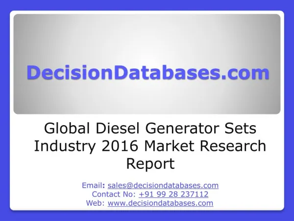 Diesel Generator Sets Market Research Report: Global Analysis 2016-2021