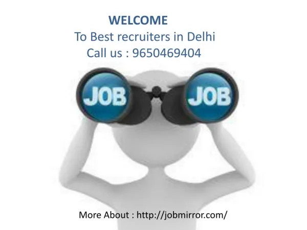 Call : 9650469404 Best Recruitment consultants in Delhi