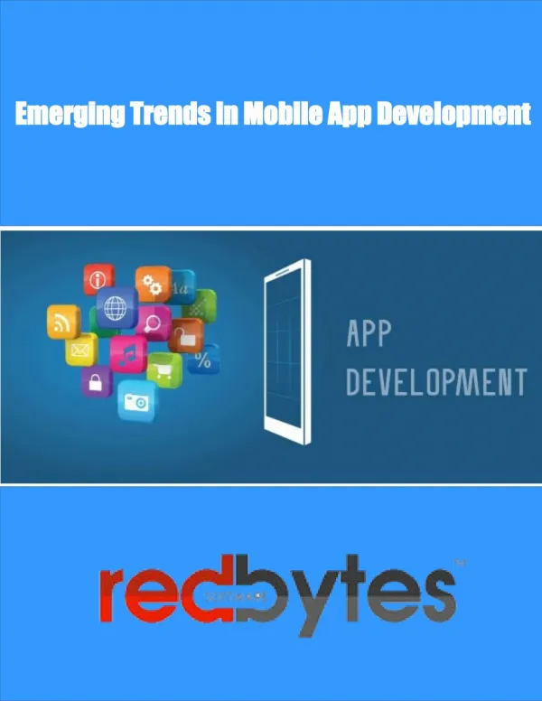 Emerging Trends in Mobile App Development