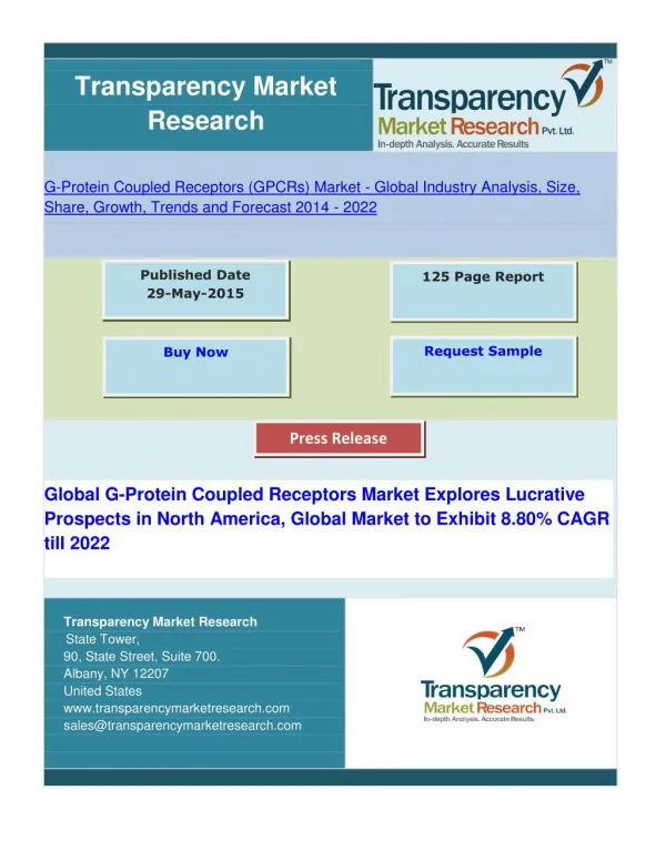Global G-Protein Coupled Receptors Market Explores Lucrative Prospects in North America, Global Market to Exhibit 8.80%