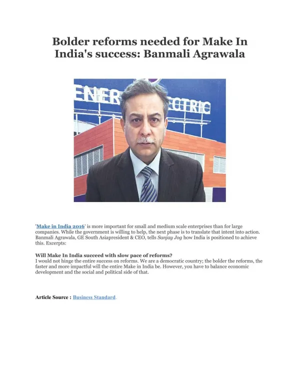 Bolder reforms needed for Make In India's success: Banmali Agrawala