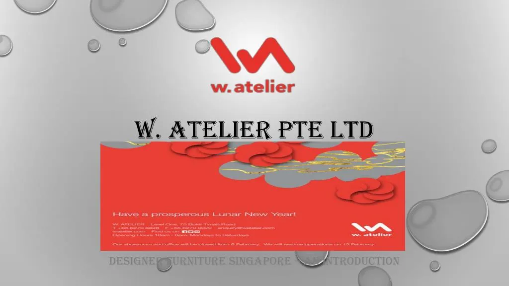 w atelier pte ltd