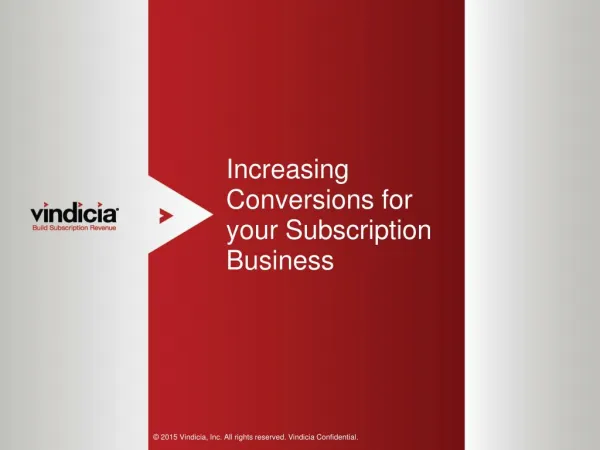 Increasing Conversions for your Subscription Business