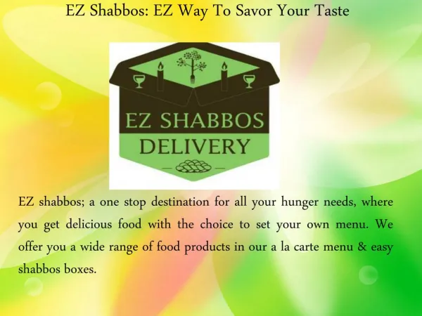 Easy Shabbos