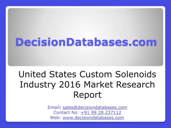 Custom Solenoids Market United States Analysis and Forecasts 2021