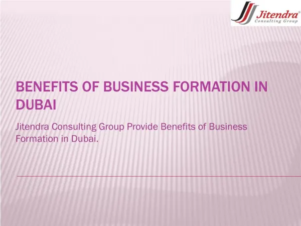 Benefits of Business Formation in Dubai