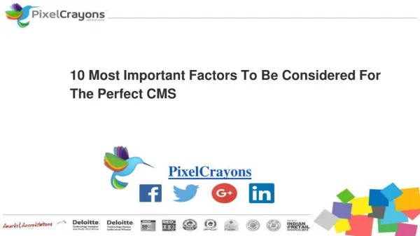 10 Most Important Factors To Be Considered For The Perfect CMS