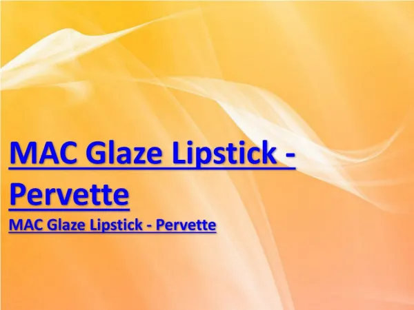 MAC Glaze Lipstick - Pervette