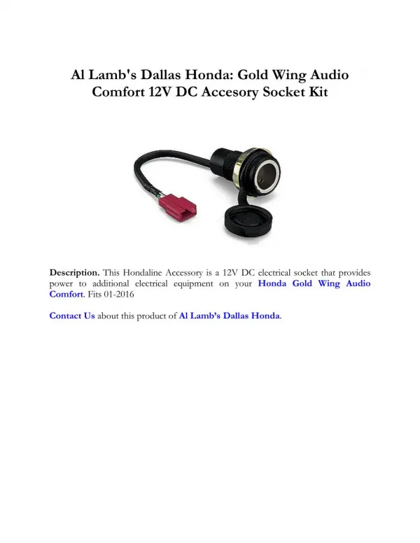 Al Lamb's Dallas Honda: Gold Wing Audio Comfort 12V DC Accesory Socket Kit