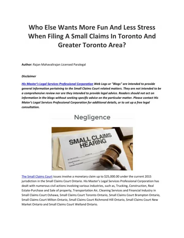 Who Else Wants More Fun And Less Stress When Filing A Small Claims In Toronto And Greater Toronto Area?