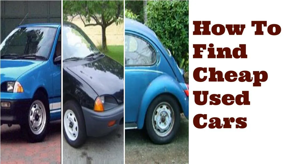 how to find cheap used cars