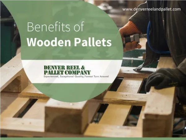 Benefits of Wooden Pallets in Denver