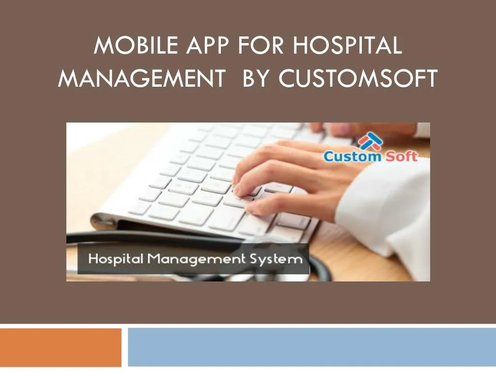 mobile app for hospital management by customsoft