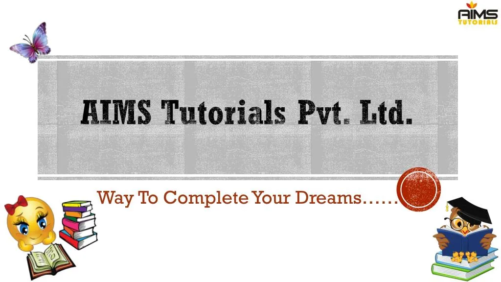 aims tutorials pvt ltd
