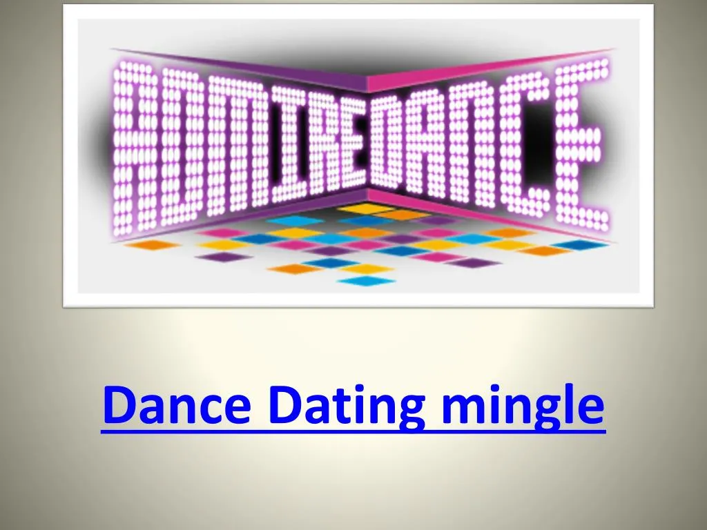 dance dating mingle