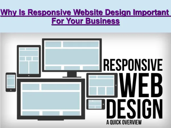 Why Is Responsive Website Design Important For Your Business