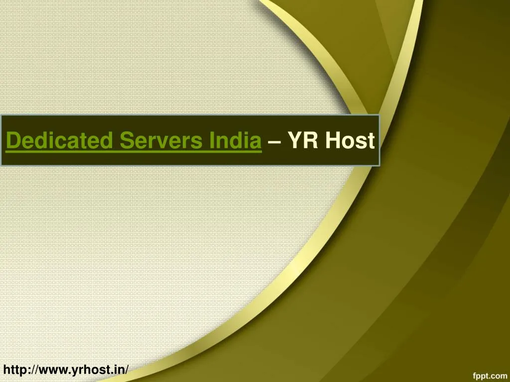 dedicated servers india yr host