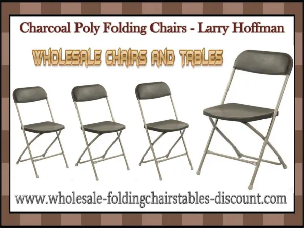 Charcoal Poly Folding Chairs - Larry Hoffman