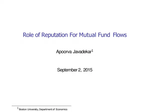 apoorva Javadekar - Role of Reputation For Mutual Fund Flows