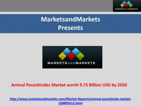 Animal Parasiticides Market Expected to Reach 9.75 Billion USD by 2020