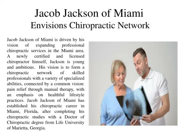 Jacob Jackson of Miami Envisions Chiropractic Network