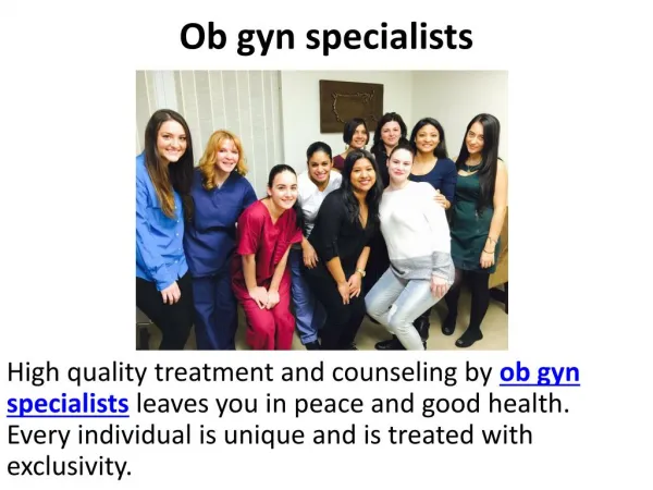 Ob gyn specialists, Pediatric gynecologist, Holistic gynecology nyc
