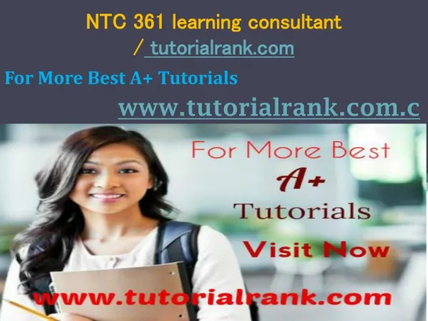 NTC 361 learning consultant / tutorialrank.com