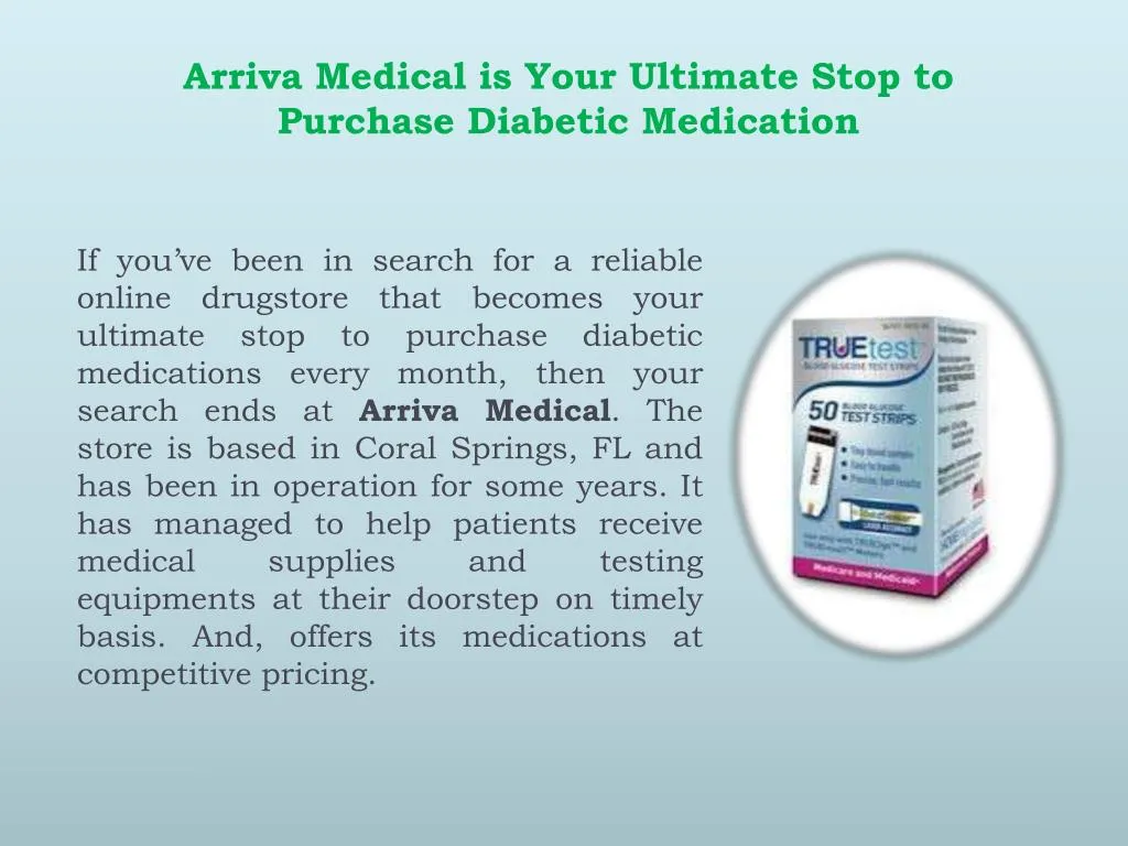 arriva medical is your ultimate stop to purchase diabetic medication