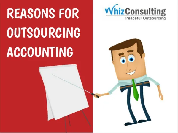 Reasons for Outsourcing Accounting & Bookkeeping Services