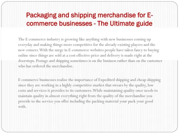 Packaging and shipping merchandise for E- commerce businesses - The Ultimate guide
