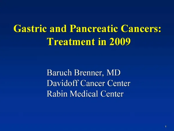 Gastric and Pancreatic Cancers: Treatment in 2009
