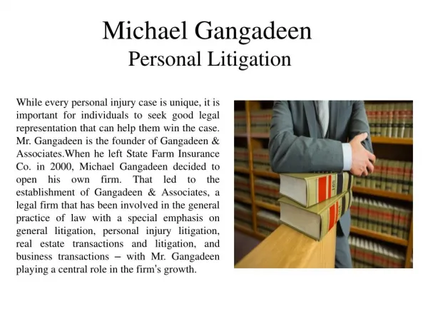 Michael Gangadeen Personal Litigation
