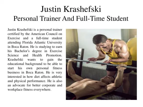 Justin Krashefski Personal Trainer And Full-Time Student