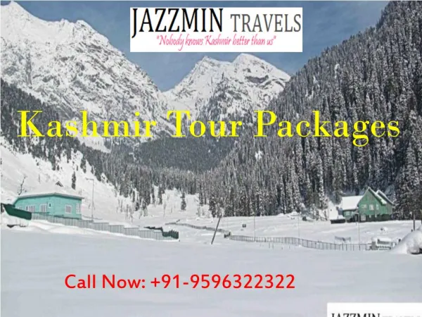 Kashmir Tour Packages-Jazzmin Travel