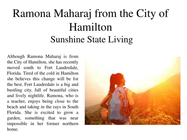 Ramona Maharaj from the City of Hamilton Sunshine State Living