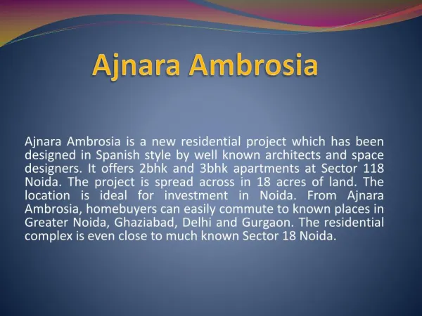 Ajnara Ambrosia Residential Project Sector 118 noida
