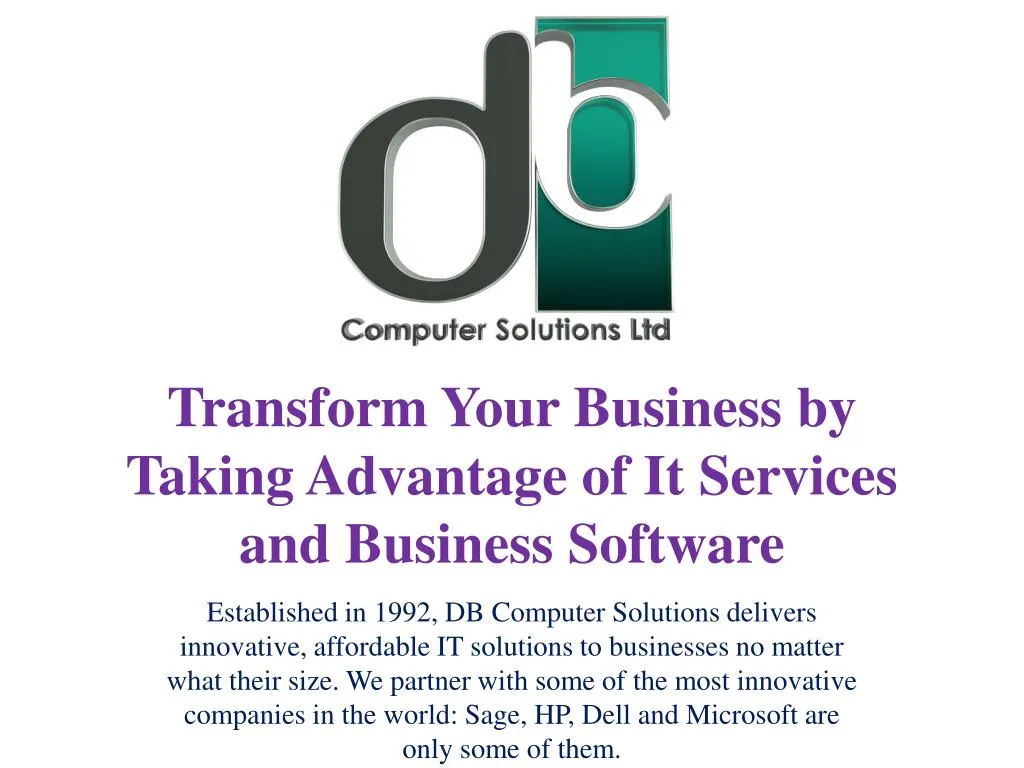 transform your business by taking advantage of it services and business software