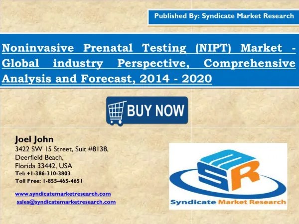 Noninvasive Prenatal Testing (NIPT) Market 2016 industry Size Analysis and Forecast